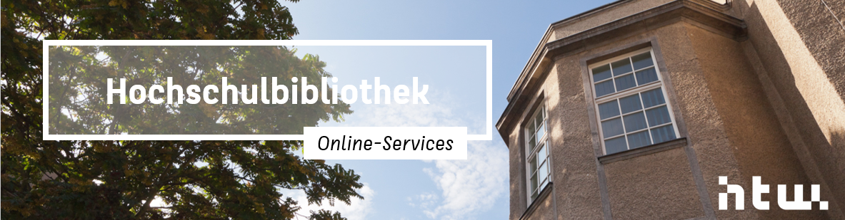 Picture of the library with text: Hochschulbibliothek Online-Dienste